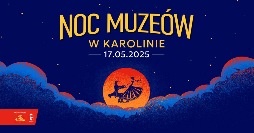 Noc Muzeów w Karolinie