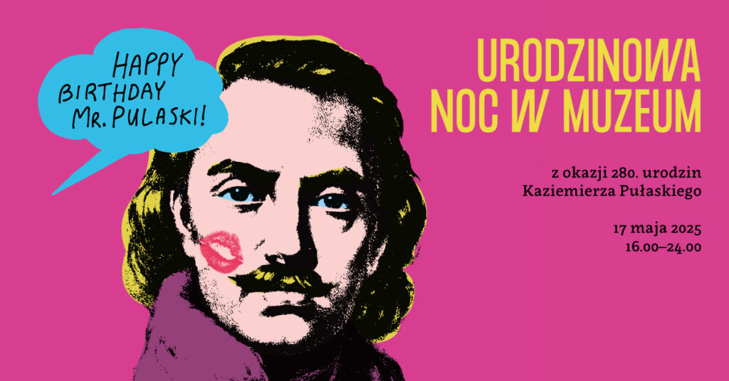 Muzeum Pułaskiego w Warce Noc Muzeów
