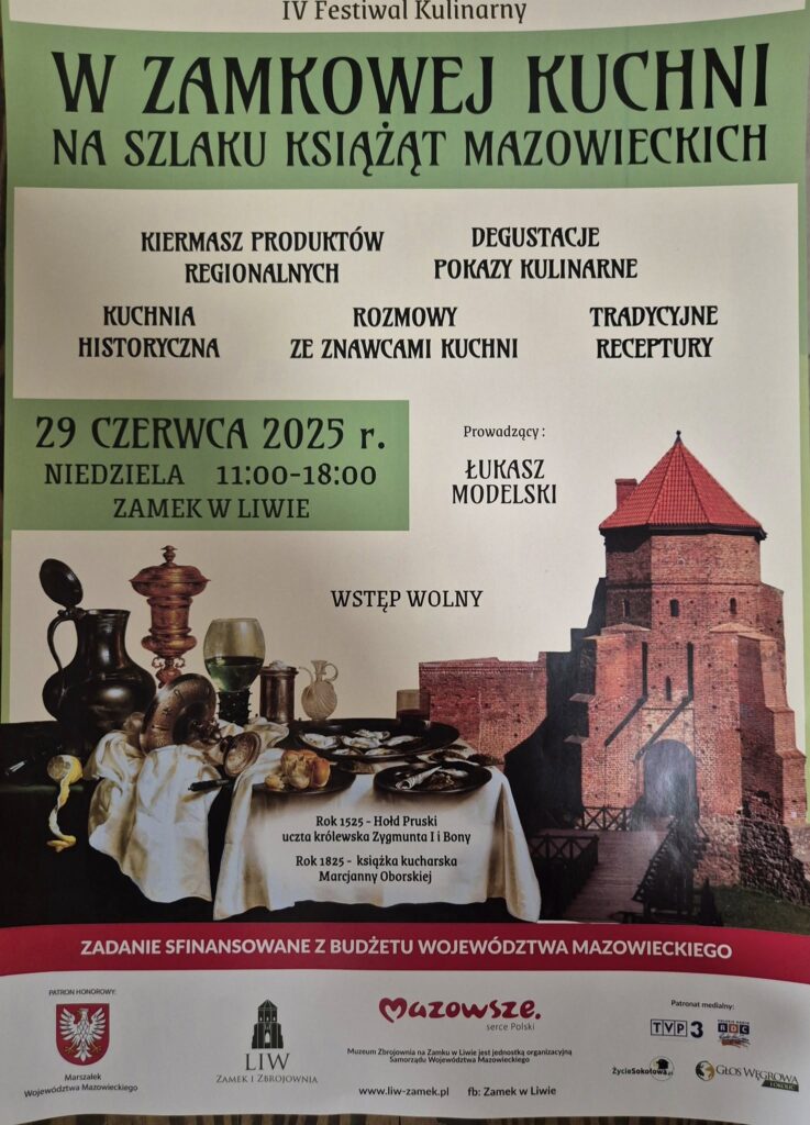 Program - IV Festiwal kulinarny "W zamkowej Kuchni na Szlaku Książąt Mazowieckich"